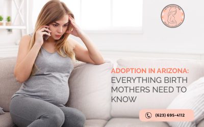 Adoption in Arizona: Everything Birth Mothers Need to Know