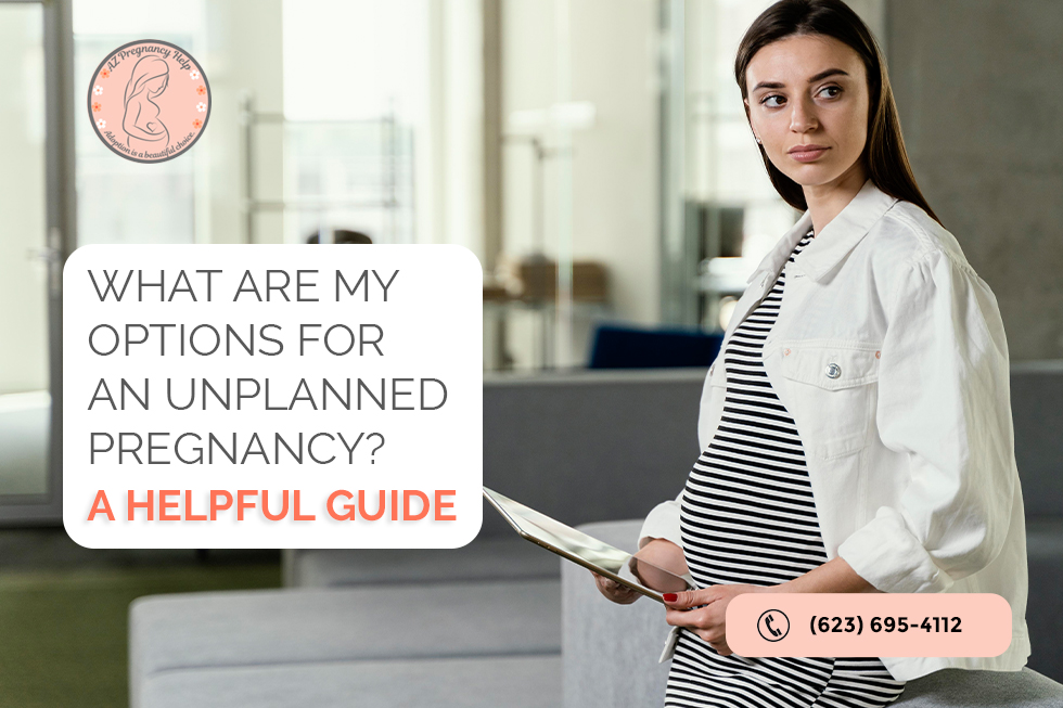 Unplanned pregnancy options