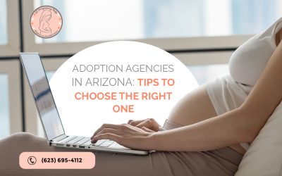 Adoption Agencies in Arizona: Tips to Choose the Right One