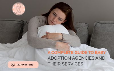 A Complete Guide to Baby Adoption Agencies and Their Services