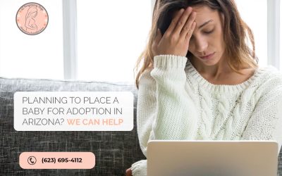 Planning To Place A Baby for Adoption in Arizona? We Can Help
