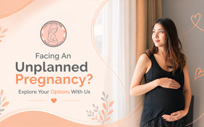 Facing An Unplanned Pregnancy? Explore Your Options with Us