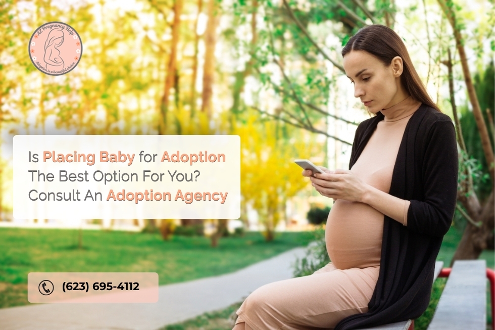 Is Placing A Baby for Adoption the Best Option for You? Consult An Adoption Agency