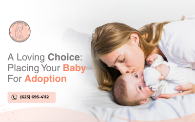 A Loving Choice: Placing Your Baby For Adoption