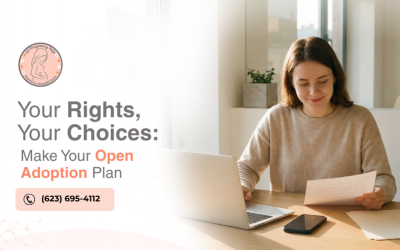 Your Rights, Your Choices: Make Your Open Adoption Plan